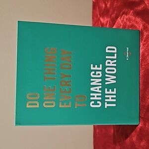 Do one thing every day to chance the world